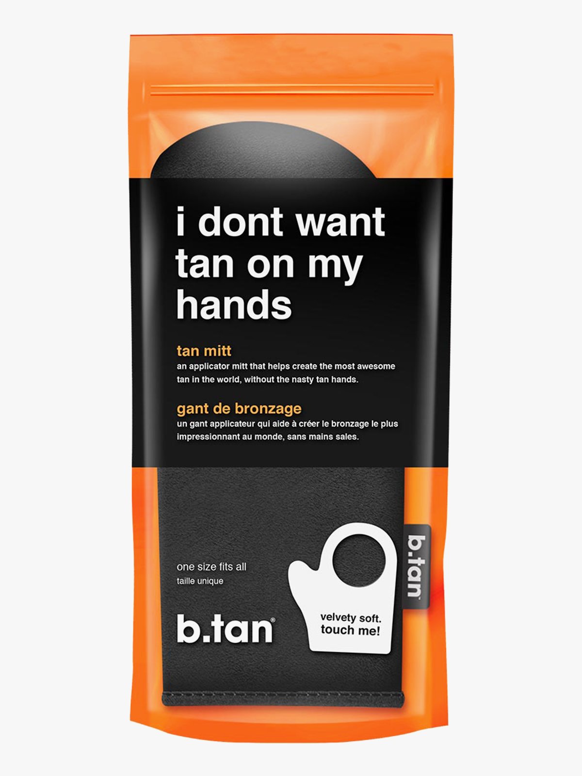 B.Tan I Don't Want Tan On My Hands Tan Mitt Sort